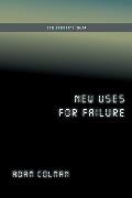 New Uses for Failure Ben Lerners 1004