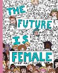 Future Is Female Feminist Adult Coloring Book 30 Stress Relieving Adult Coloring Pages