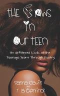 The Flaws in Our Teen: An Unfiltered Look at the Teenage Years Through Poetry.