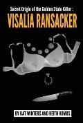 Secret Origin of the Golden State Killer: Visalia Ransacker