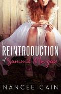 The Reintroduction of Sammie Morgan