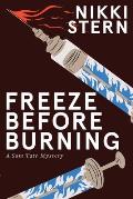 Freeze Before Burning: A Sam Tate Mystery
