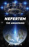 Nefertem: The Awakening