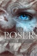 The Poser; a dance with time