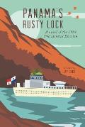 Panama's Rusty Lock: A novel of the 1984 Presidential Election