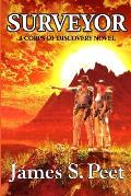 Surveyor: Book 1 in the Corps of Discovery Series