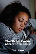 The Sister Factor: Kristina's Kozy Korner