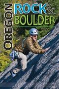 Oregon Rock & Boulder 2nd Edition