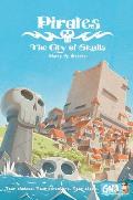 Graphic Novel Adventures Pirates The City of Skulls