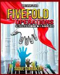 Fivefold Operations Volume 2