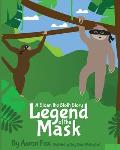 Legend of the Mask