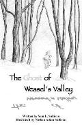 The Ghost of Weasel's Valley