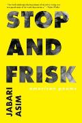 Stop and Frisk: American Poems