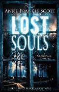 Lost Souls (Book Two of The Lost Trilogy): A Paranormal Mystery