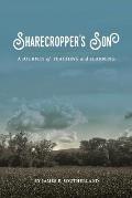 Sharecropper's Son: A Journey of Teaching and Learning