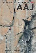 2018 American Alpine Journal The Worlds Most Significant Climbs