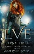 Eve of Eternal Night