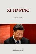Xi Jinping: ---What Does Xi Want?