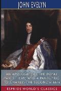 An Apologie for the Royal Party (1659), and A Panegyric to Charles the Second (1661) (Esprios Classics): By a Lover of Peace and of his Country