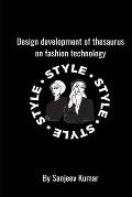 Design development of thesaurus on fashion technology