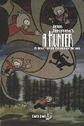 A Hunter: A Text-free Graphic Novel