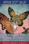 Tuck-me-in Tales: The Tale of Betsy Butterfly (Esprios Classics)