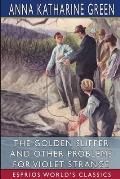 The Golden Slipper and Other Problems for Violet Strange (Esprios Classics)