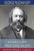 Anarchism and Socialism (Esprios Classics): Translated by Eleanor Marx Aveling