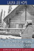 The Outdoor Girls in a Winter Camp (Esprios Classics): Illustrated