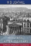 Montreal After 250 Years (Esprios Classics)