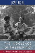 The Indolence of the Filipino (Esprios Classics): Edited by Austin Craig