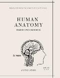 Human Anatomy Coloring Book: Human Anatomy Activity Book: An Easy And Simple Way To Learn About Human Anatomy, Anatomy Coloring Book 32 pages in 8.