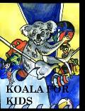 Koala for Kids: Mr.Koala