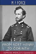 From Fort Henry to Corinth (Esprios Classics): Campaigns of the Civil War
