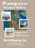 Pangaea Sister Sites: Jurassic Link to the Modern World