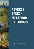 Reverse Speech Metaphor Dictionary