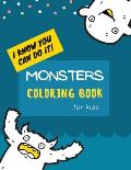 Monsters Coloring Book: Monster Coloring Book for Kids: Cute Monsters Coloring Book For kids 30 Big, Simple and Fun Designs: Ages 2-6, 8.5 x 1