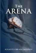 The Arena by Saint Ignatius Brianchaninov