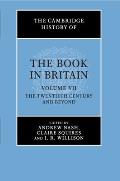 The Cambridge History of the Book in Britain: Volume 7, the Twentieth Century and Beyond