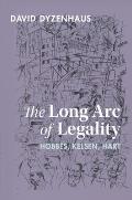 The Long Arc of Legality: Hobbes, Kelsen, Hart