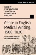 Genre in English Medical Writing, 1500-1820