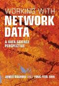 Working with Network Data: A Data Science Perspective