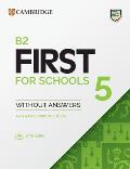 B2 First for Schools 5 Student's Book Without Answers: Authentic Practice Tests