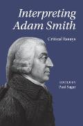 Interpreting Adam Smith: Critical Essays