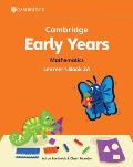 Cambridge Early Years Mathematics Learner's Book 2a: Early Years International