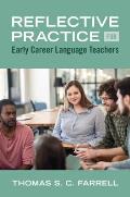 Reflective Practice for Early Career Language Teachers