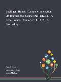 Intelligent Human Computer Interaction: 9th International Conference, IHCI 2017, Evry, France, December 11-13, 2017, Proceedings