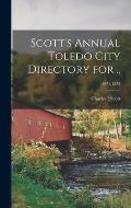 Scott's Annual Toledo City Directory for ..; 1871-1872