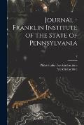 Journal - Franklin Institute of the State of Pennsylvania; 2