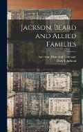 Jackson, Beard and Allied Families